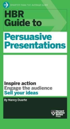 Hbr guide persuasive - hbr,